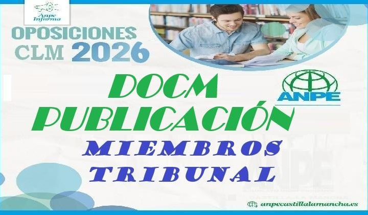 Composición miembros de Tribunales Oposición MAESTROS 206 en CLM. Listados de sedes y Primer Opositor de cada tribunal.