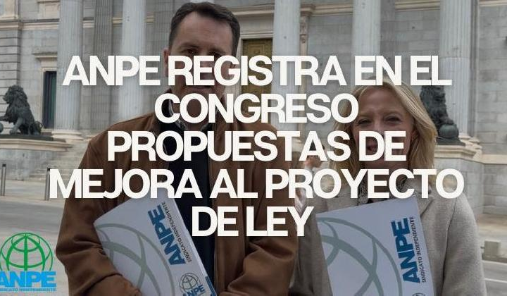 ANPE ha registrado en el Congreso propuestas de mejora al Proyecto de Ley para reducir ratios y regular la jornada lectiva