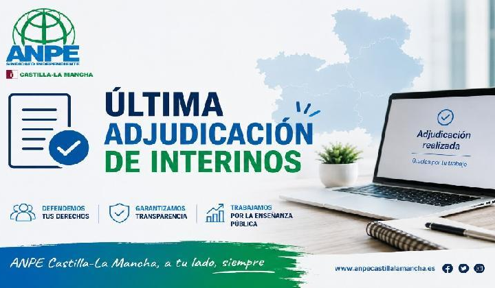 ÚLTIMAS ADJUDICACIONES DE INTERINOS DEL CURSO 2025-2026.