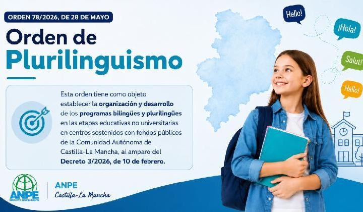 Orden 78/2026, de 28 de mayo, por la que se establece la organización y desarrollo de los programas BILINGÜES y PLURILINGÜES.