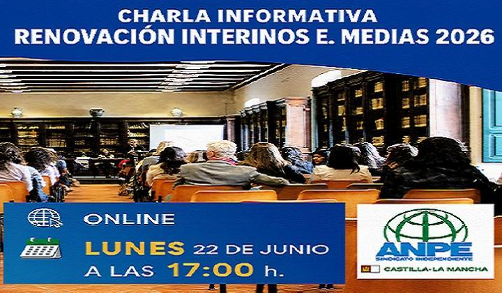 EEMM. Charla Telemática de ANPECLM Renovación interinidades especialidades no convocadas.Curso 2026-2027. 22-junio a 17:00 horas