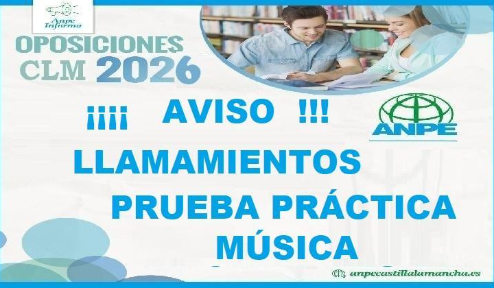 Llamamientos de práctico de especialidad de Música en seguimiento personalizado del opositor CLM 2026