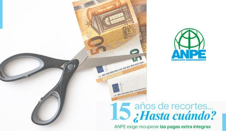 ANPE exige la recuperación de las pagas extraordinarias íntegras para los empleados públicos