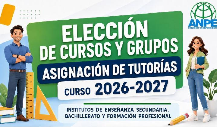 VÍDEO EXPLICATIVO. Secundaria, Bachillerato y FP. Elección de cursos y grupos. Asignación de tutorías. Curso 2026-2027.