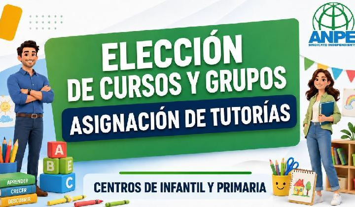 VÍDEO EXPLICATIVO. Infantil y primaria. Elección de curso y grupo. Asignación de tutorías. Curso 2026-2027.