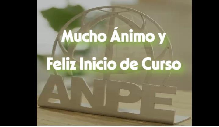 ANPECLM TE DESEA UN FELIZ INICIO DE CURSO 26/27. ANPE SIEMPRE A TU LADO