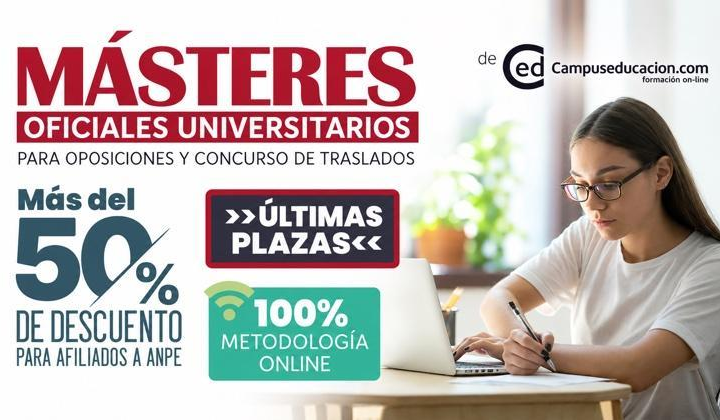 Másteres oficiales online: últimas plazas con un 50% de descuento para afiliados a ANPE